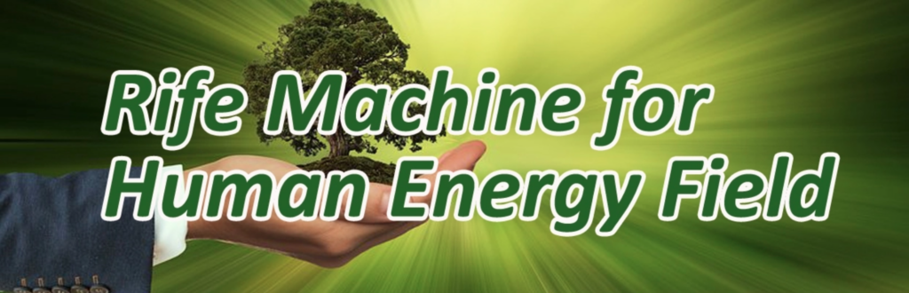 rife human energy field